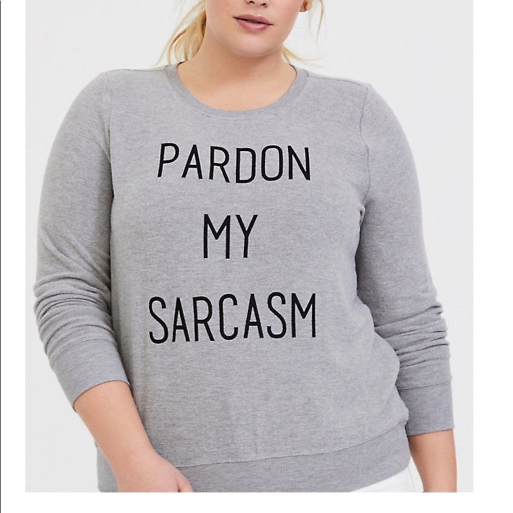 Pardon My Sarcasm Sweatshirt